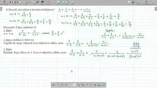 Teljes indukció, 1/1*2+ 1/2*3+ 1/3*4+...+ 1/n*(n+1) zárt alakja.