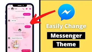 How To Change Facebook Messenger Theme | Change Messenger Theme | Android | iOS