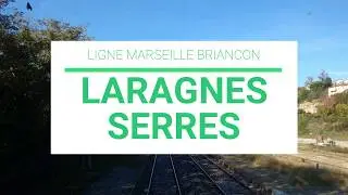 7 Laragne &agrave; Serres Ligne Val de Durance en cabine BGC B81500 [cab ride drive view SNCF]