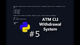 How To Create an ATM CLI Withdrawal System in Python 3.8.2