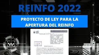 REINFO 2022: Proyecto de ley para la reinscripci&oacute;n al REINFO 2022.