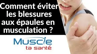 Comment &eacute;viter les blessures aux &eacute;paules en musculation ?