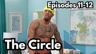 The Circle S6: No new friends, no new money (Ep 11-12 Recap)