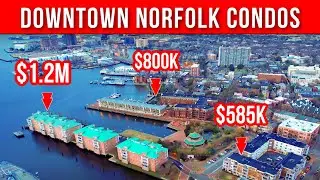 Downtown Norfolk Condos | How much do they Cost?