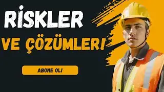 İnşaat Sahasında İş Sağlığı ve Güvenliği: Riskler ve Önlemler