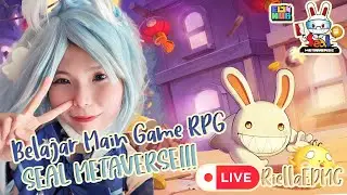 [LIVE] SEAL METAVERSE GAMEPLAY - PARTY BELAJAR LEVELING BARENG #eps02