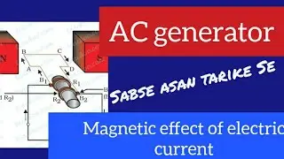 Electric generator class 10 physics magnetic effect of electric current.#notes with #explaination 3
