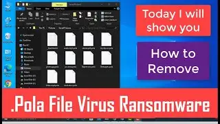 Pola Virus (.Pola Files) Ransomware Removal + Decrypt Files