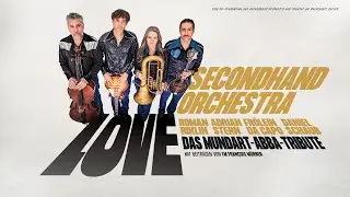 SECONDHAND ORCHESTRA - LOVE - Das Mundart-ABBA-Tribute (Showtrailer)