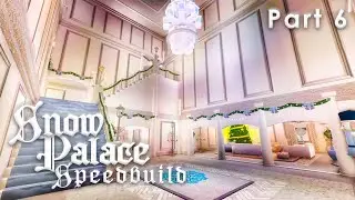Bloxburg: Snow Palace Speedbuild Part 6
