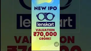 🚨 Lenskart IPO ₹70,000 Crore Valuation &mdash; Are You Falling for the Same Trap?