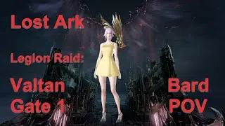 Lets Play Lost Ark Valtan Gate 1 Bard POV normal difficulty
