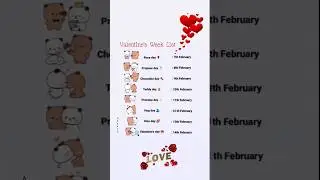 Valentine Week | 7 Feb to 14 Feb all day list | February days list 2025 | Valentine Day Status 2025
