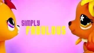 LPS: Simply Fabulous (Trailer)