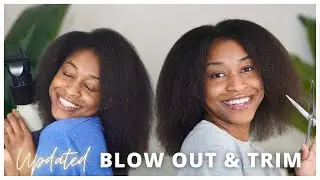 My Updated Blowout and Trim Routine That Turned Into a Haircut!
