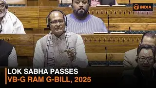Lok Sabha passes VB-G Ram G-Bill, 2025 | DD India