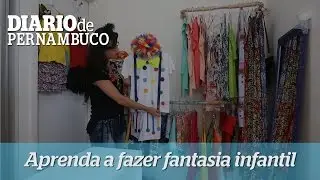 Aprenda a fazer uma fantasia infantil