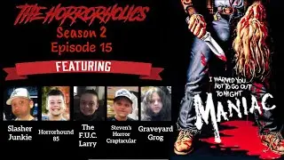 The Horrorholics Live! Season 2 Episode 15!!!!