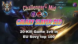 Challenger+ Zed Mid 20-Bomb 1v9 In Top 100 EU