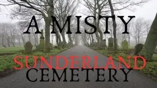 A MISTY SUNDERLAND CEMETERY 