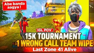IGL POV 👀 ONE WRONG DECISION 🔥 TEAM WIPE | 15K TOURNAMENT 🏆#igl 