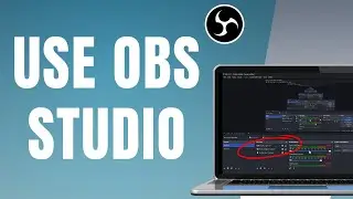 How to Use OBS Studio to RECORD Screen