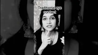 Traditional Way To Make An Eye Contact| Mayuri Pandey
