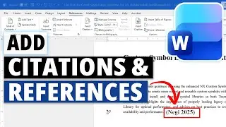 How to Add Citations and References the Right Way in Microsoft Word