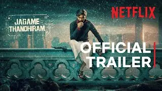 Jagame Thandhiram | Telugu Trailer | Dhanush, Aishwarya Lekshmi | Karthik Subbaraj | Netflix India