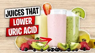 12 Juices To Remove Uric Acid From Body