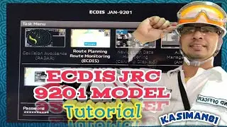 ⚓👉ECDIS ONLINE TUTORIAL JRC TYPE MODEL JAN 9201 (Day14) ⚓👇