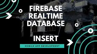 #1 INSERT Firebase Realtime Database | Programming with Rana Waqas | Master Class
