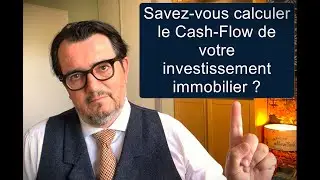 Immobilier : Comment calculer le Cash-Flow ? Le  rendement locatif
