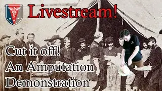 Cut it off! An Amputation Demonstration