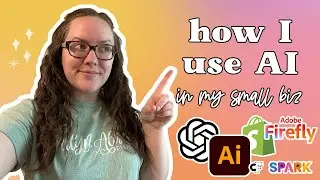 How I Use AI for my Small Business | Shopify, ChatGPT, CF Spark + More