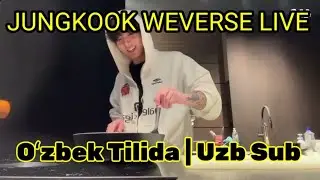 JUNGKOOK WEVERSE LIVE (3.12.2025) | Oʻzbek Tilida | Uzb Sub 🇺🇿