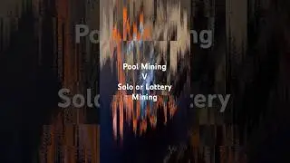 Pool mining V Solo or Lottery Mining #asicmining #solar #bitcoinmining