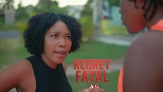 REGRET FATAL EPISODE 9 | By Amac Ciné
