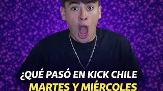 QU&Eacute; PAS&Oacute; EN KICKCHILE? | MARTES MIERCOLES 2026 #kickchile      #gotti      #byking    #humor