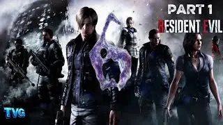 RESIDENT EVIL 6 FIRST EVER PLAYTHROUGH (PART 1) LEON IS BACK!!!!