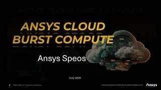 Ansys Cloud Burst Compute for Ansys Speos Demo