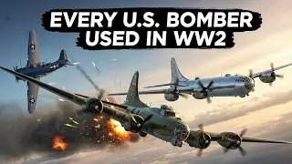 Every U.S. Bomber Used in WWII (Ranked & Explained) । War Catalog