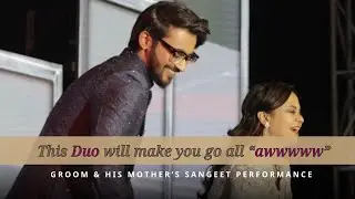 Groom & Mother’s Sangeet Dance | Maa Da Ladla  | Wo Ladki Hai Kahan | Mom & Son