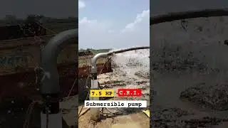 7.5HP CRI SUBMERSIBLE PUMP #agriculture || Water pump|| borwell installation
