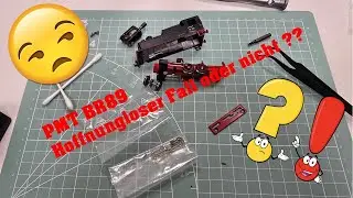 PMT BR 89 ein Wiederaufbau & Reparatur - Teil 1  - Kasi&acute;s MoBa TT Basteleien Teil #53