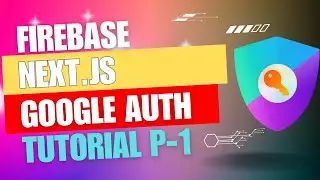 💥💥NEXT.JS AUTHENTICATION WITH FIREBASE!!! || Part-1🔴