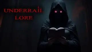 Underrail Full Lore Explained