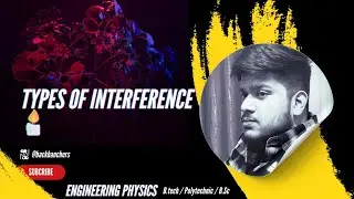 Types of interference 😯 (part -2)|| Engineering Physics ✨ || &lrm;⁨@Backbenchers-Ahead⁩&nbsp; | ❤️&zwj;🔥