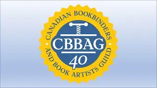 Celebrating 40 Years of Book Arts - CBBAG 40th