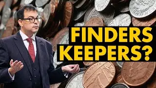 Treasure: Is 'Finders Keepers' the law?